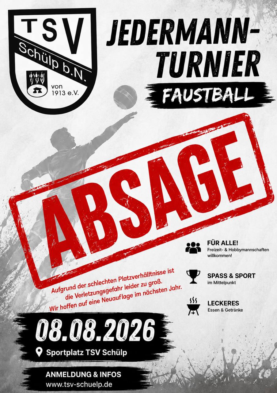 Absage des Faustball-Jedermannturniers 2026 beim TSV Schülp
