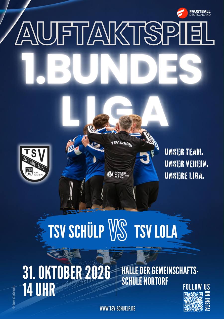 Plakat zum Bundesligastart: TSV Schülp gegen TSV Lola, 31. Oktober 2026, 14 Uhr, Halle der Gemeinschaftsschule Nortorf.